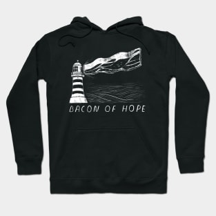 bacon of hope Hoodie